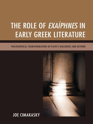 cover image of The Role of Exaíphnes in Early Greek Literature